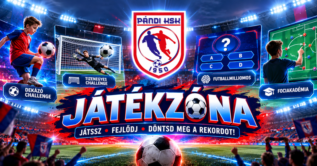 ⚽🔴🔵 MEGNYÍLT A PÁNDI KSK JÁTÉKZÓNA