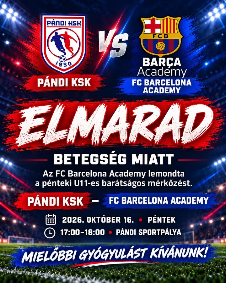 ❗ ELMARAD A PÉNTEKI U11-ES MÉRKŐZÉS Sajnos az FC Barcelona Academy betegség miatt lemo…