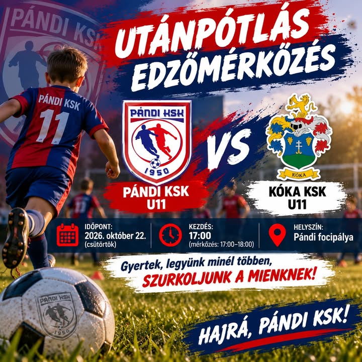 ⚽🔴🔵 UTÁNPÓTLÁS EDZŐMÉRKŐZÉS – GYERTEK SZURKOLNI